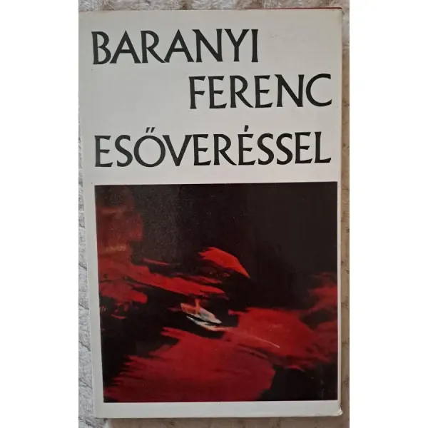 baranyi-ferenc-esoveressel-32dc_1_big