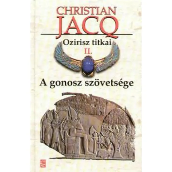 christian-jacq-ozirisz-titkai-ii-a-gonosz-szovetsege-19dc_1_big christian-jacq-ozirisz-titkai-ii-a-gonosz-szovetsege-19dc_1_big