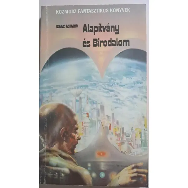 isaac-asimov-alapitvany-es-birodalom-alapitvany-birodalom-robot-univerzum-alapitvany-2-75dc_1_big isaac-asimov-alapitvany-es-birodalom-alapitvany-birodalom-robot-univerzum-alapitvany-2-75dc_1_big