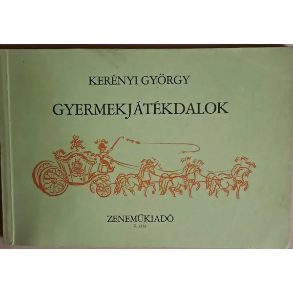 kerenyi-gyorgy-gyermekjatekdalok-2cdc_1_big