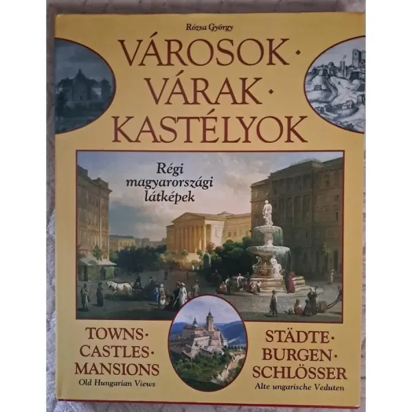 rozsa-gyorgy-varosok-varak-kastelyok-regi-magyarorszagi-latkepek-32dc_1_big