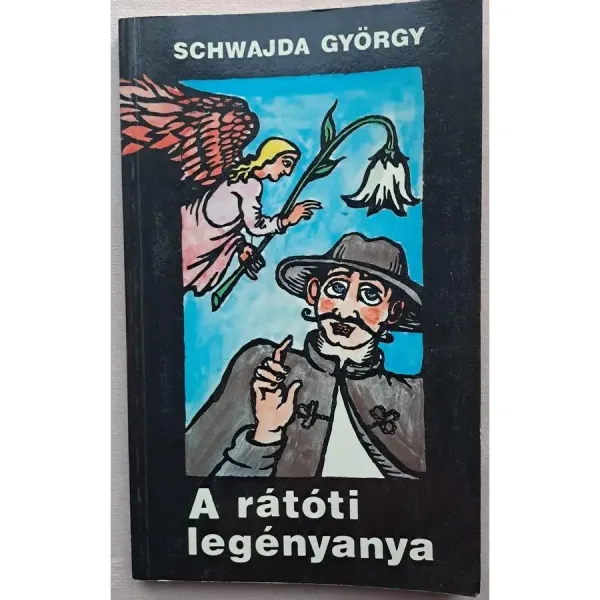 schwajda-gyorgy-a-ratoti-legenyanya-32dc_1_big