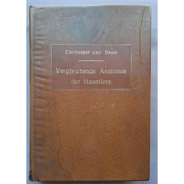 vergleichende-anatomie-der-haustiere-gebundene-ausgabe-jan-01-1915-w-ellenberger-und-h-baum-e8dc_1_big vergleichende-anatomie-der-haustiere-gebundene-ausgabe-jan-01-1915-w-ellenberger-und-h-baum-e8dc_1_big
