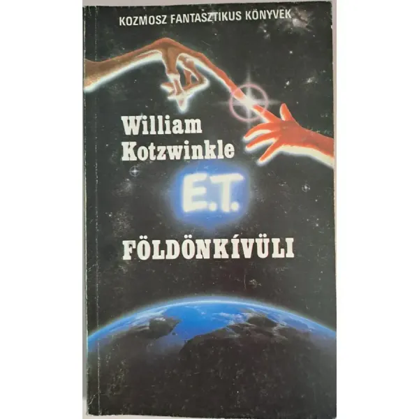 william-kotzwinkle-e-t-a-foldonkivuli-kalandjai-a-foldon-e-t-a-foldonkivuli-1-a2dc_1_big william-kotzwinkle-e-t-a-foldonkivuli-kalandjai-a-foldon-e-t-a-foldonkivuli-1-a2dc_1_big