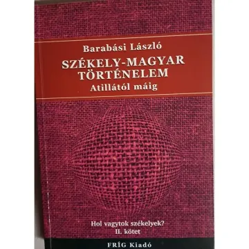 barabasi-laszlo-szekely-magyar-tortenelem-atillatol-maig-2cdc_1_big