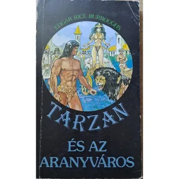 edgar-rice-burroughs-tarzan-az-aranyvarosban-tarzan-16-8cec_1_big edgar-rice-burroughs-tarzan-az-aranyvarosban-tarzan-16-8cec_1_big