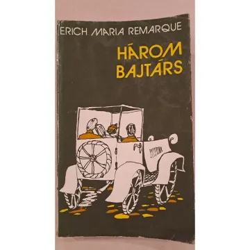 erich-maria-remarque-harom-bajtars-32dc_1_big
