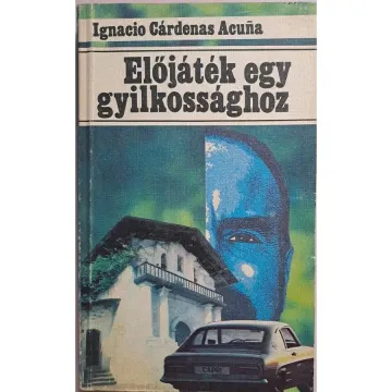 ignacio-cardenas-acu-241-a-elojatek-egy-gyilkossaghoz-6adc_1_big