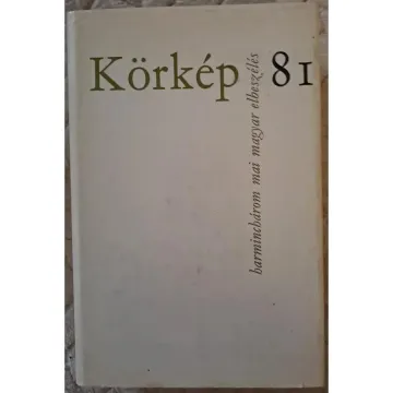 kardos-gyorgy-szerk-korkep-81-harmincharom-mai-magyar-elbeszeles-32dc_1_big
