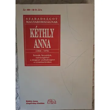 kethly-anna-szabadsagot-magyarorszagnak-irasok-beszedek-tanusagtetel-a-magyar-szabadsagert-a-32dc_2_big