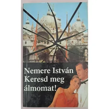 nemere-istvan-keresd-meg-almomat-63dc_1_big