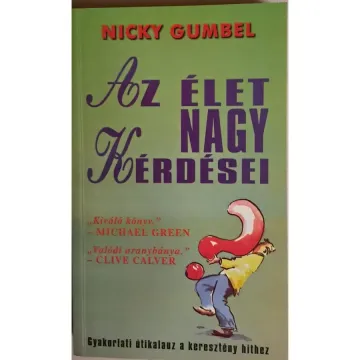nicky-gumbel-az-elet-nagy-kerdesei-gyakorlati-utikalauz-a-kereszteny-hithez-9cdc_1_big